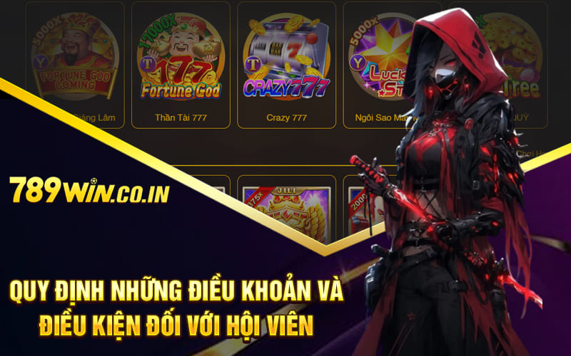 Quy định những điều khoản và điều kiện đối với Hội viên
