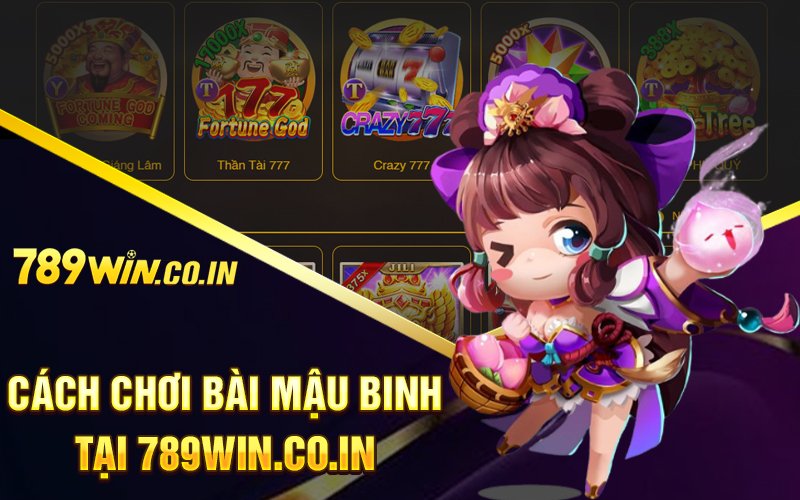 Cách chơi Bài Mậu Binh tại 789Win.co.in
